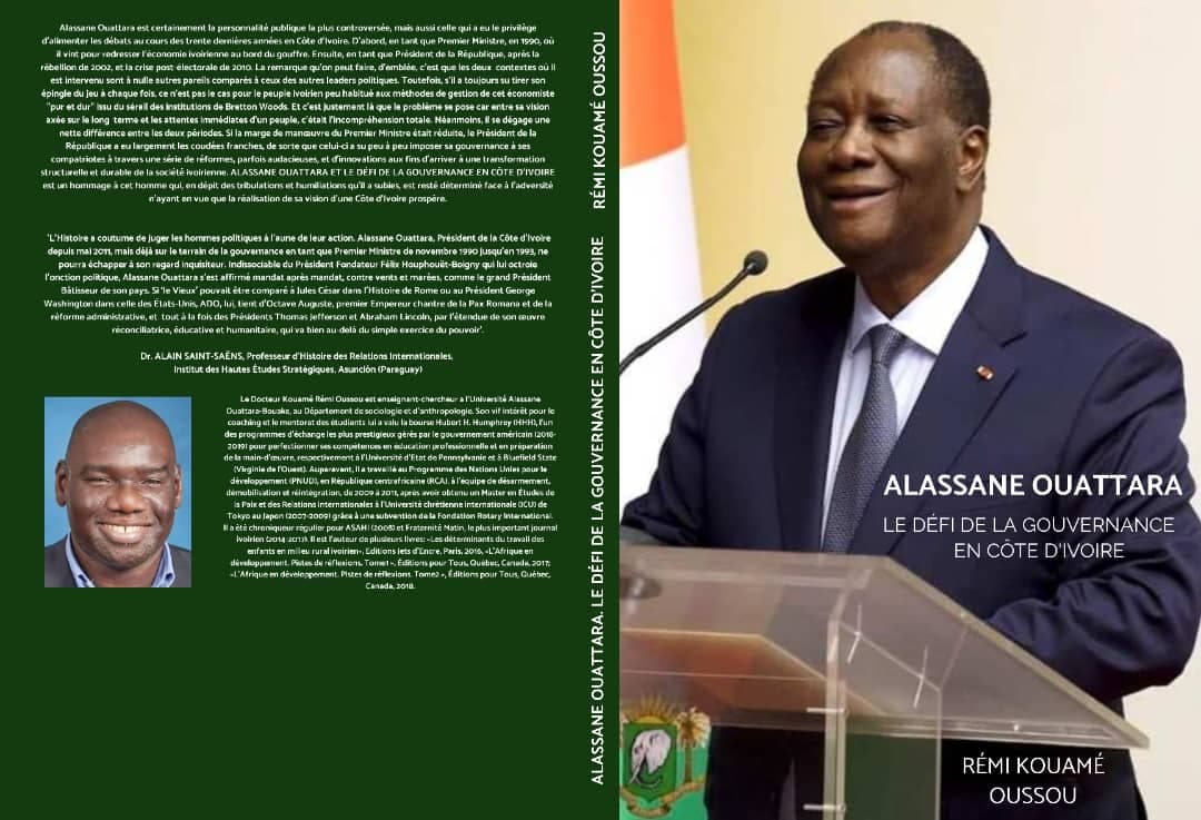 Côte d'Ivoire : Le Docteur Oussou Kouamé Rémi écrit un ouvrage en hommage aux actions du Président Alassane Ouattara